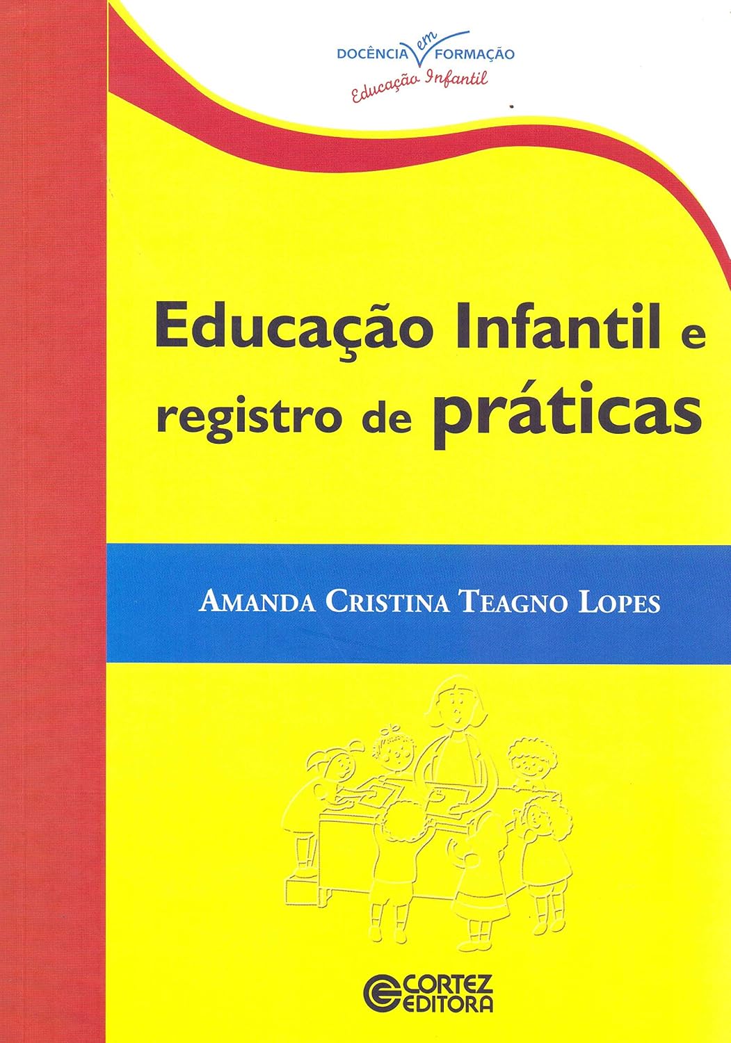 capítulo por capítulo baixar Educação infantil e registro de práticas