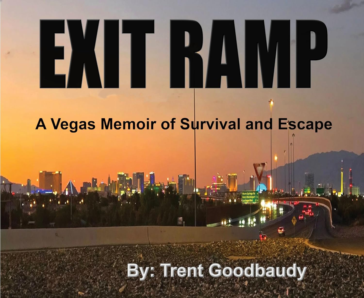 capítulo por capítulo baixar EXIT RAMP: A Vegas Memoir of Survival and Escape (The Liberty Truth Series) (English Edition)