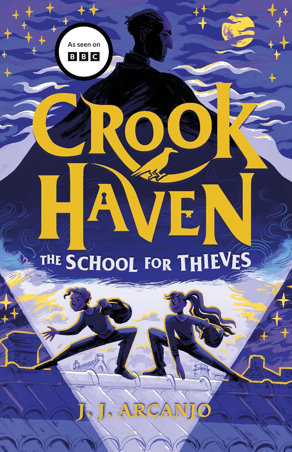 Crookhaven The School for Thieves: Book 1: Now a BBC Television series! (English Edition)