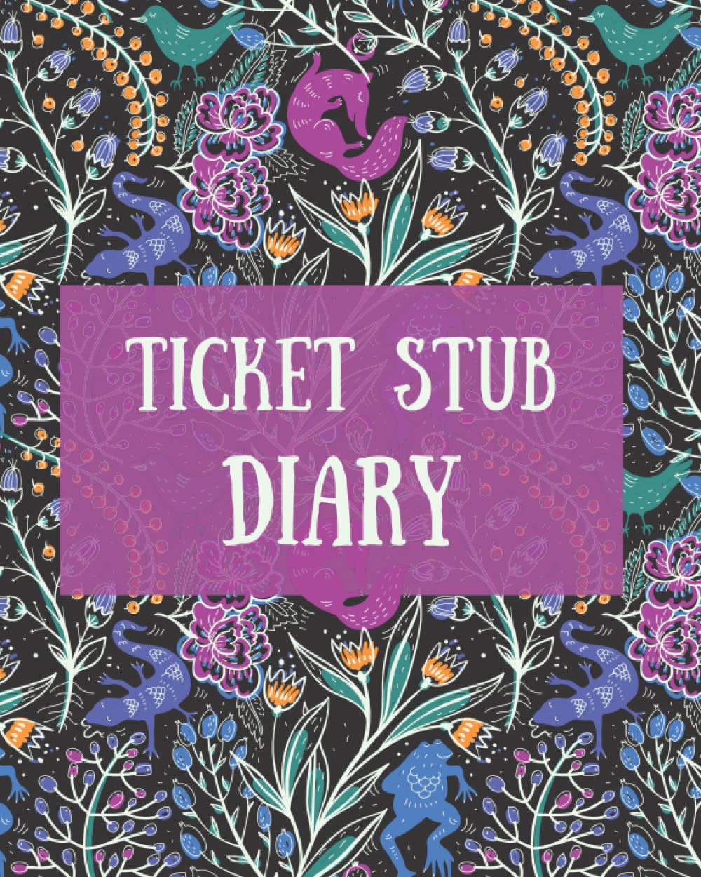 My Ticket Stubs: A Ticket Stub Diary, An Album to Organize Your Memories of Concerts, Sports Events, Movies and Travel baixar o livro de graça