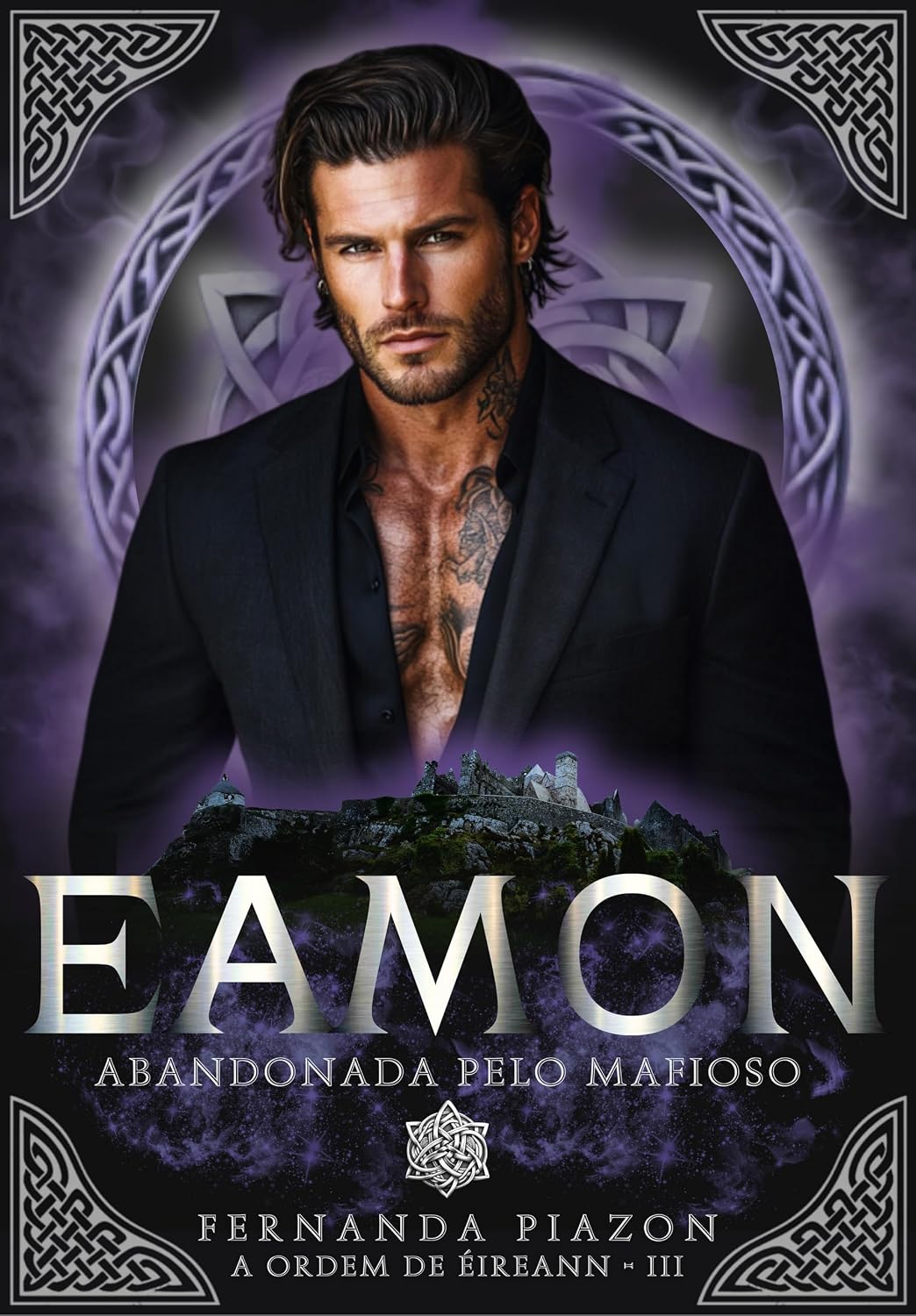EAMON - ABANDONADA PELO MAFIOSO (A ORDEM DE ÉIREANN Livro 3) baixar o livro de graça