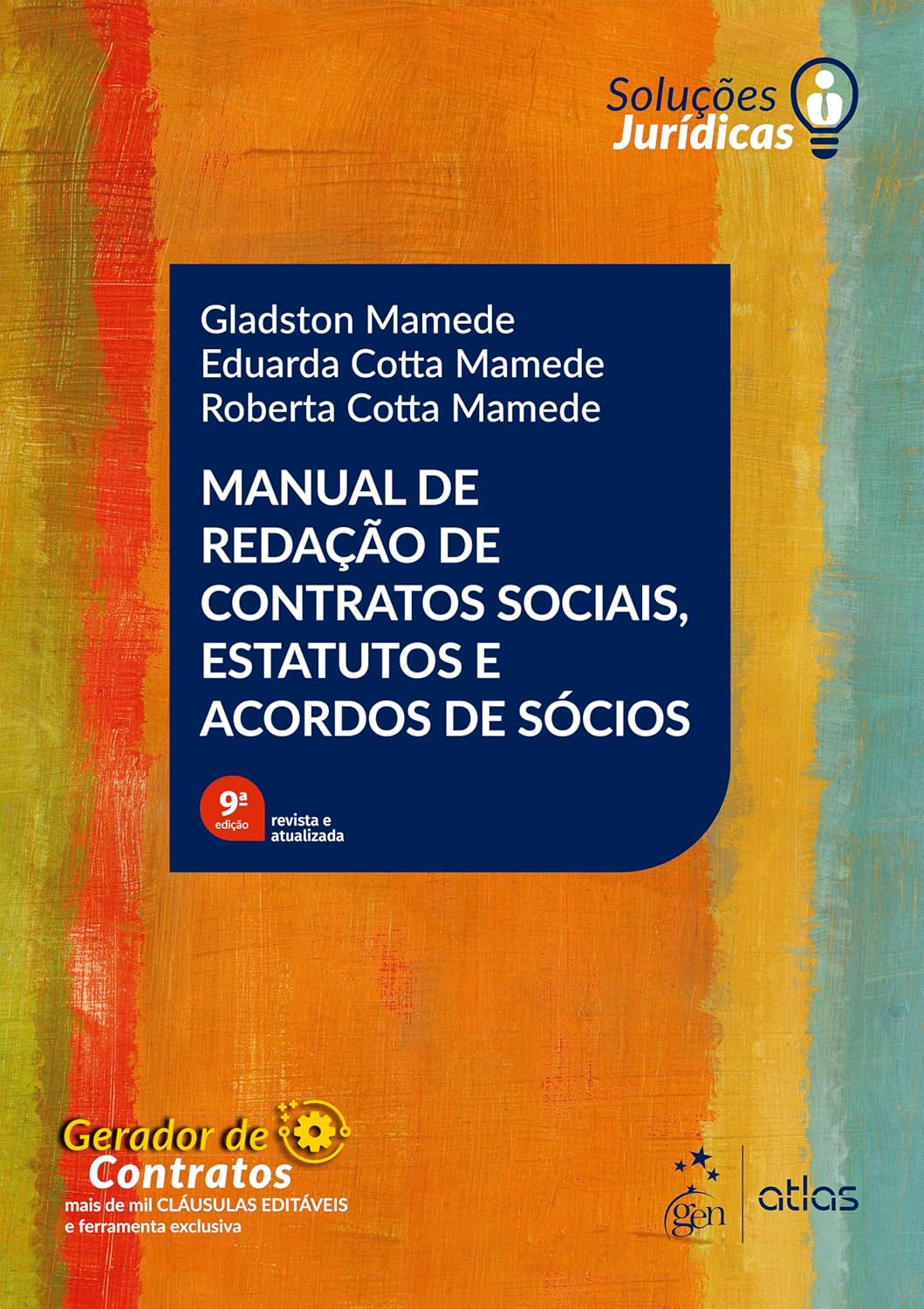 Man. Redação de Contratos Sociais Estatutos e Acordos Sócios-série Soluções Jurídicas-9ª Edição 2026 baixar o livro de graça