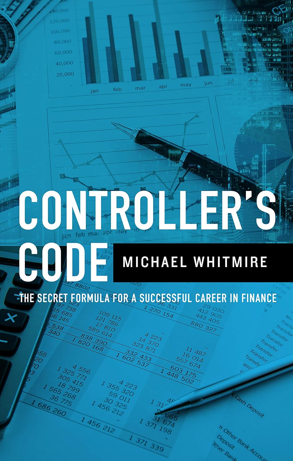 ler totalmente Controller's Code: The Secret Formula to a Successful Career in Finance (English Edition)
