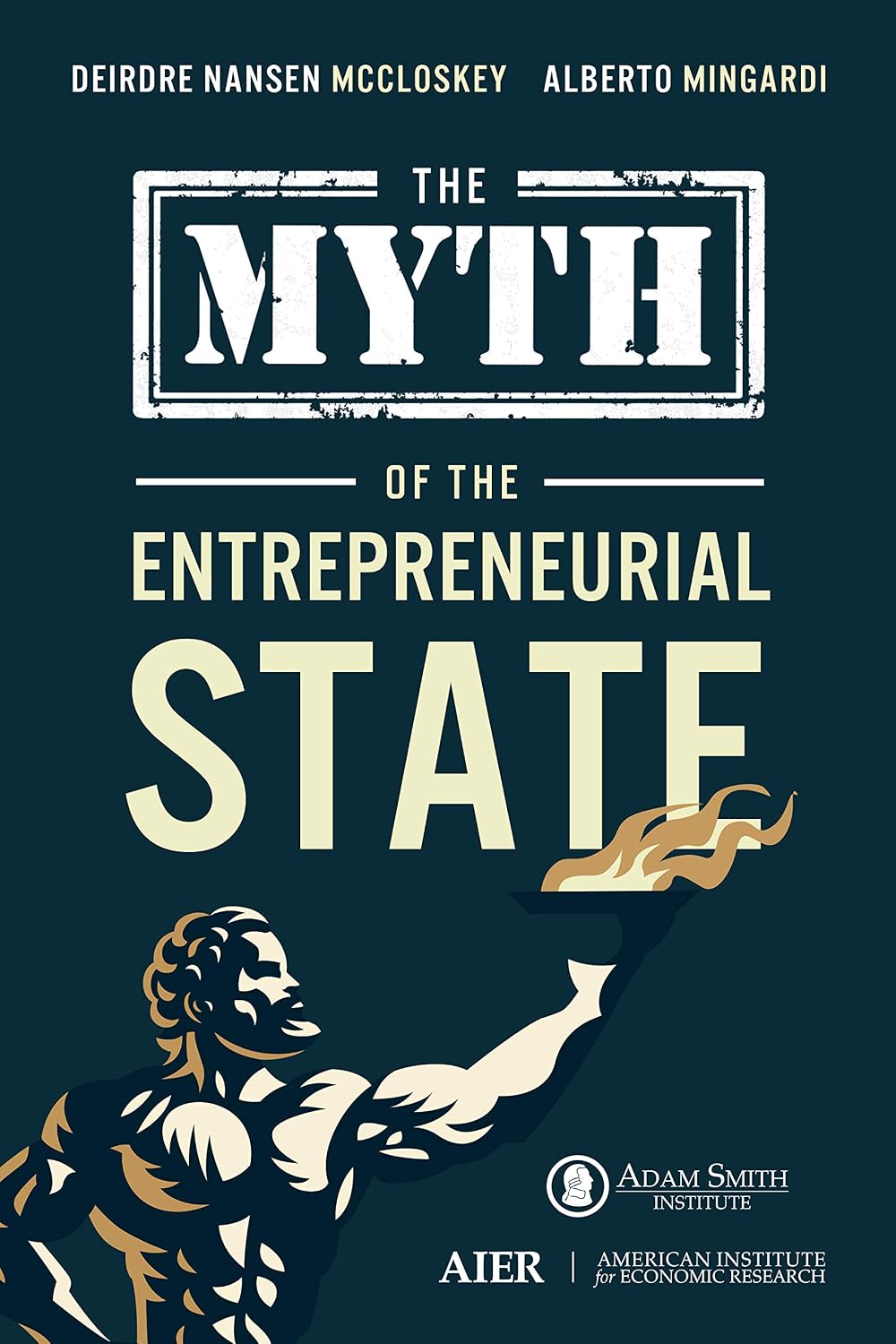 The Myth of the Entrepreneurial State (English Edition) baixar livro de graça