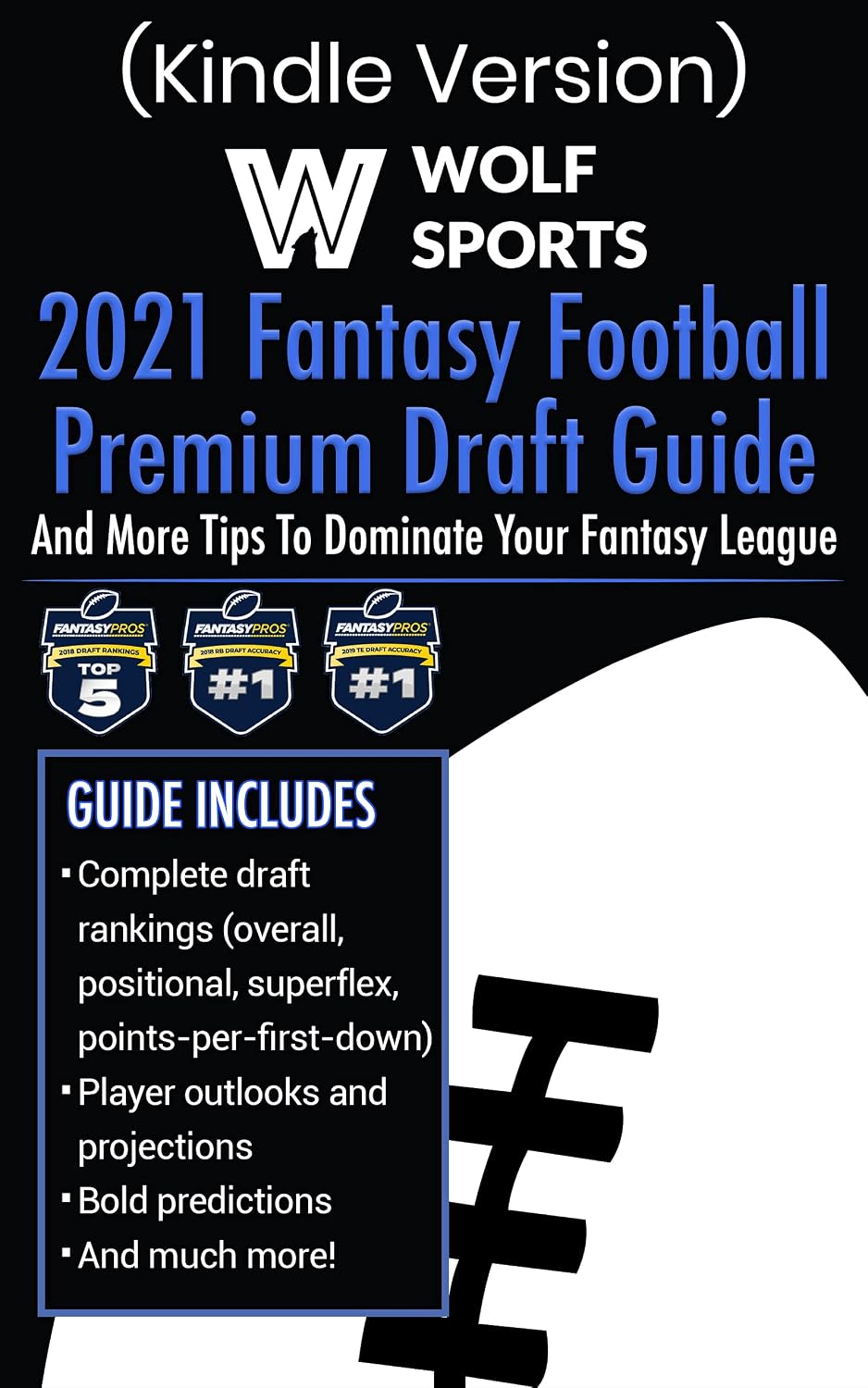 ler totalmente Wolf Sports 2021 Fantasy Football Premium Draft Guide: And More Tips To Dominate Your Fantasy League (English Edition)