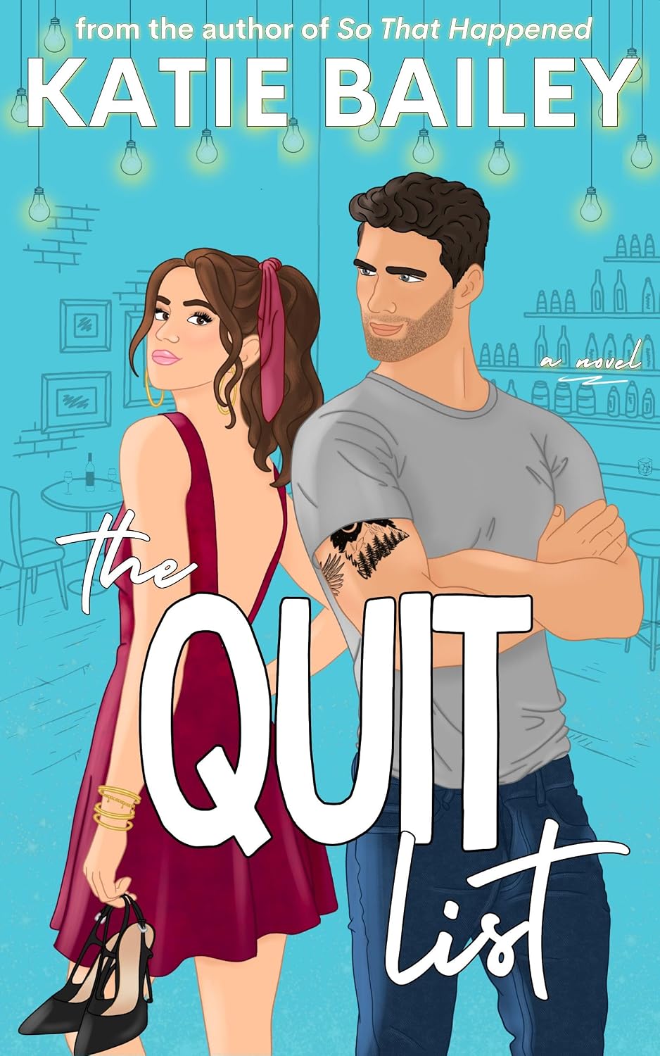 ler totalmente The Quit List: A Romantic Comedy (English Edition)