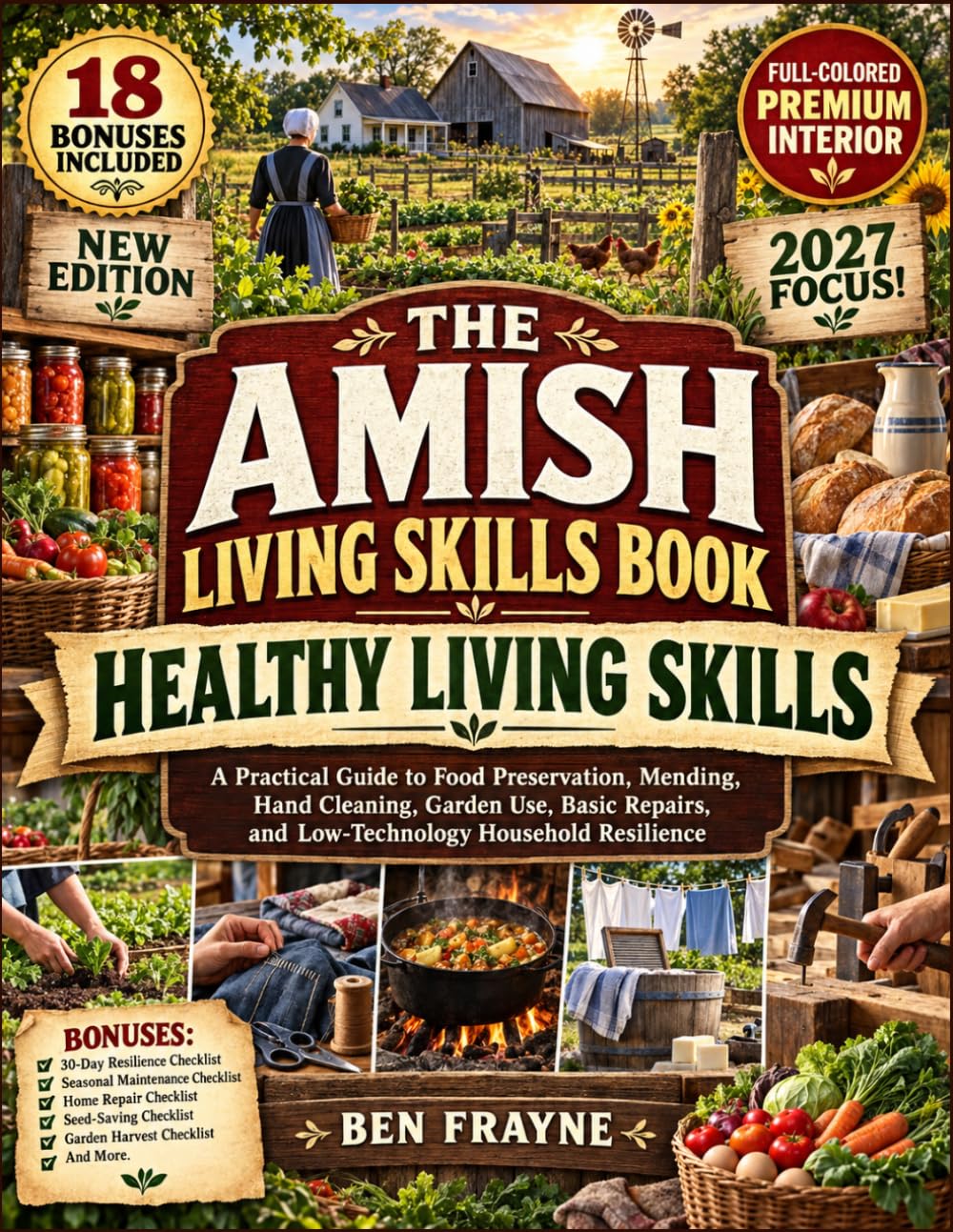 capítulo por capítulo baixar The Amish Living Skills Book: A Practical Guide to Food Preservation, Mending, Hand Cleaning, Garden Use, Basic Repairs, and Low-Technology Household Resilience