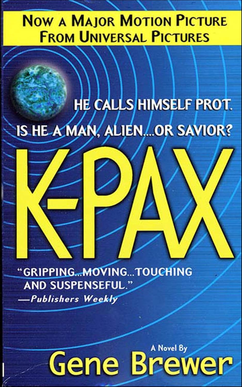 K-Pax: A Novel (English Edition)