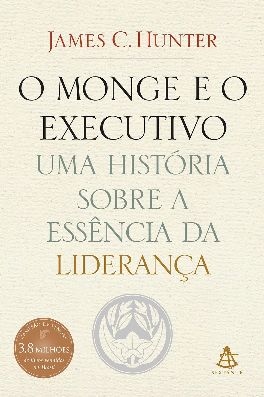 O monge e o executivo: Uma história sobre a essência da liderança baixar o livro de graça