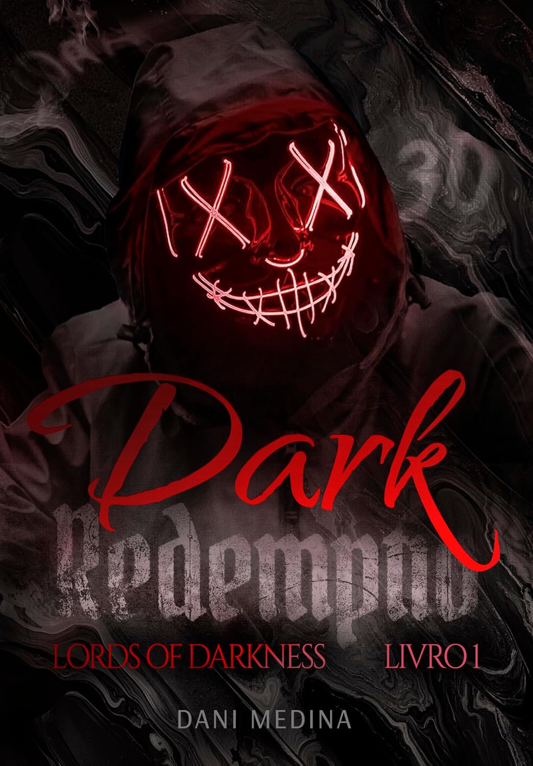 capítulo por capítulo baixar Dark Redemption: Lords of Darkness (A Ascensão dos Vilões. Livro 1)