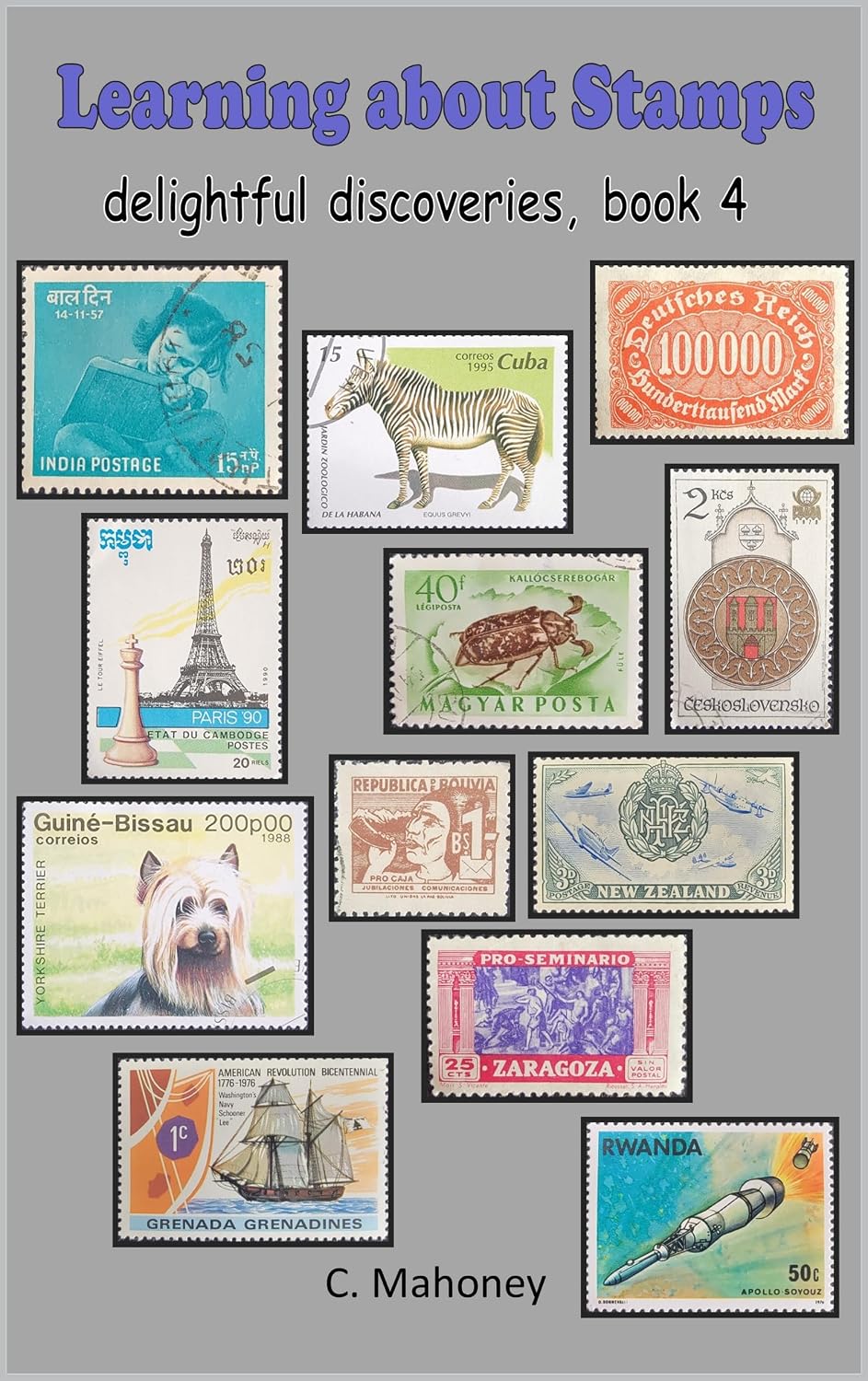ler totalmente Learning about Stamps - delightful discoveries (Introduction to Stamp Collecting Book 4) (English Edition)