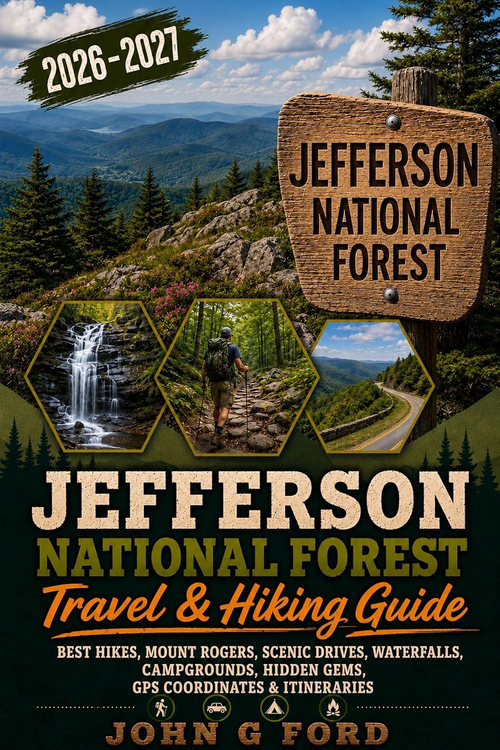 capítulo por capítulo baixar Jefferson National Forest Travel & Hiking Guide 2026–2027: Best Hikes, Mount Rogers, Scenic Drives, Waterfalls, Campgrounds, Hidden Gems, GPS Coordinates & Itineraries (English Edition)