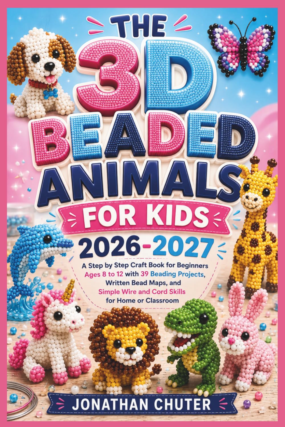 capítulo por capítulo baixar The 3D Beaded Animals for Kids 2026-2027: A Step by Step Craft Book for Beginners Ages 8 to 12 with 39 Beading Projects, Written Bead Maps, and Simple Wire and Cord Skills for Home or Classroom