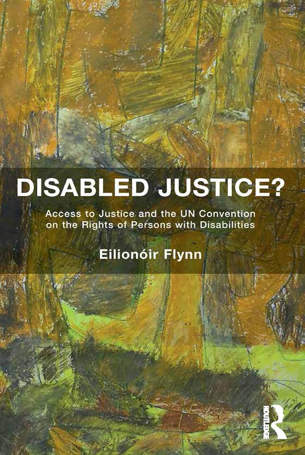 ler totalmente Disabled Justice?: Access to Justice and the UN Convention on the Rights of Persons with Disabilities (English Edition)
