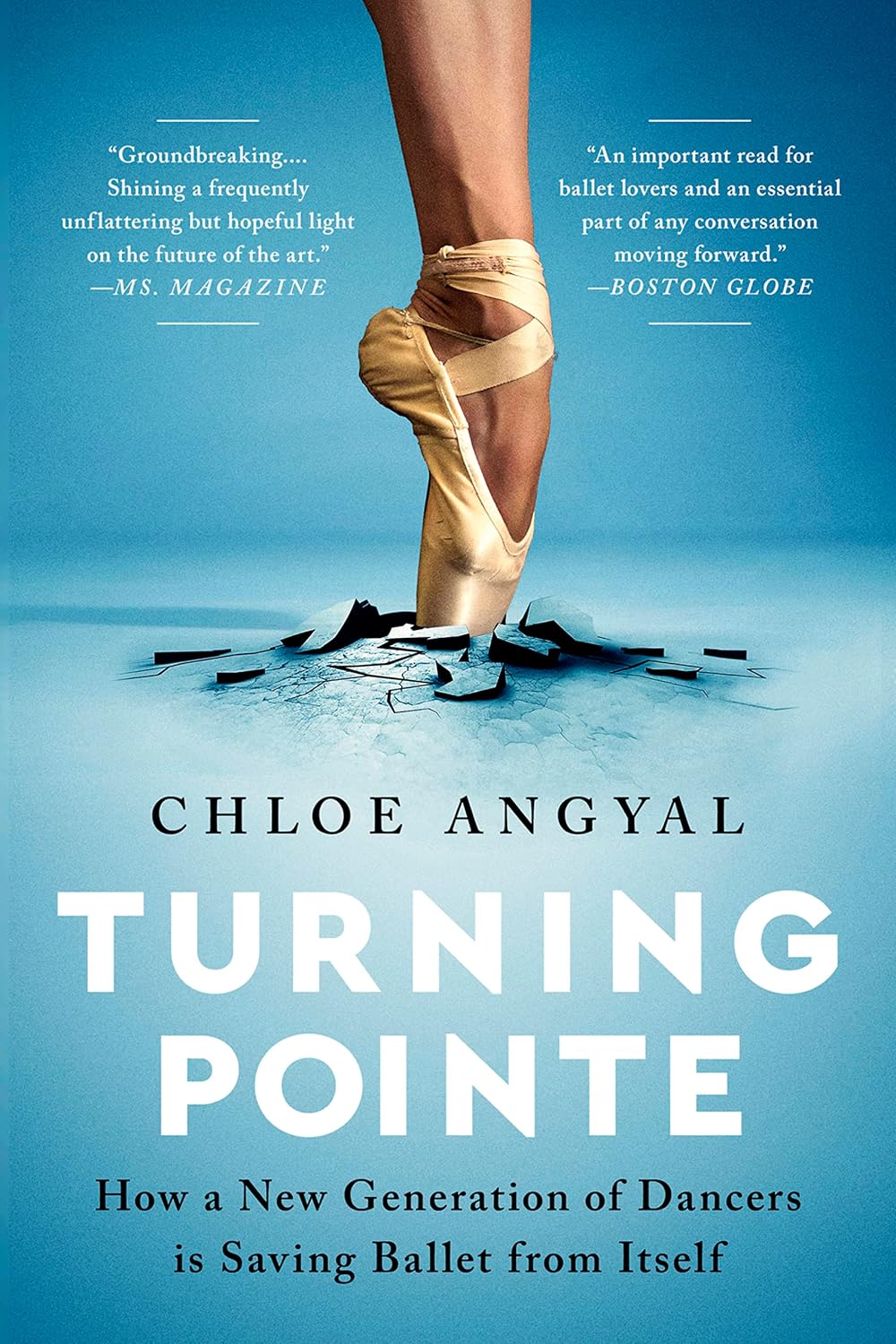 capítulo por capítulo baixar Turning Pointe: How a New Generation of Dancers Is Saving Ballet from Itself