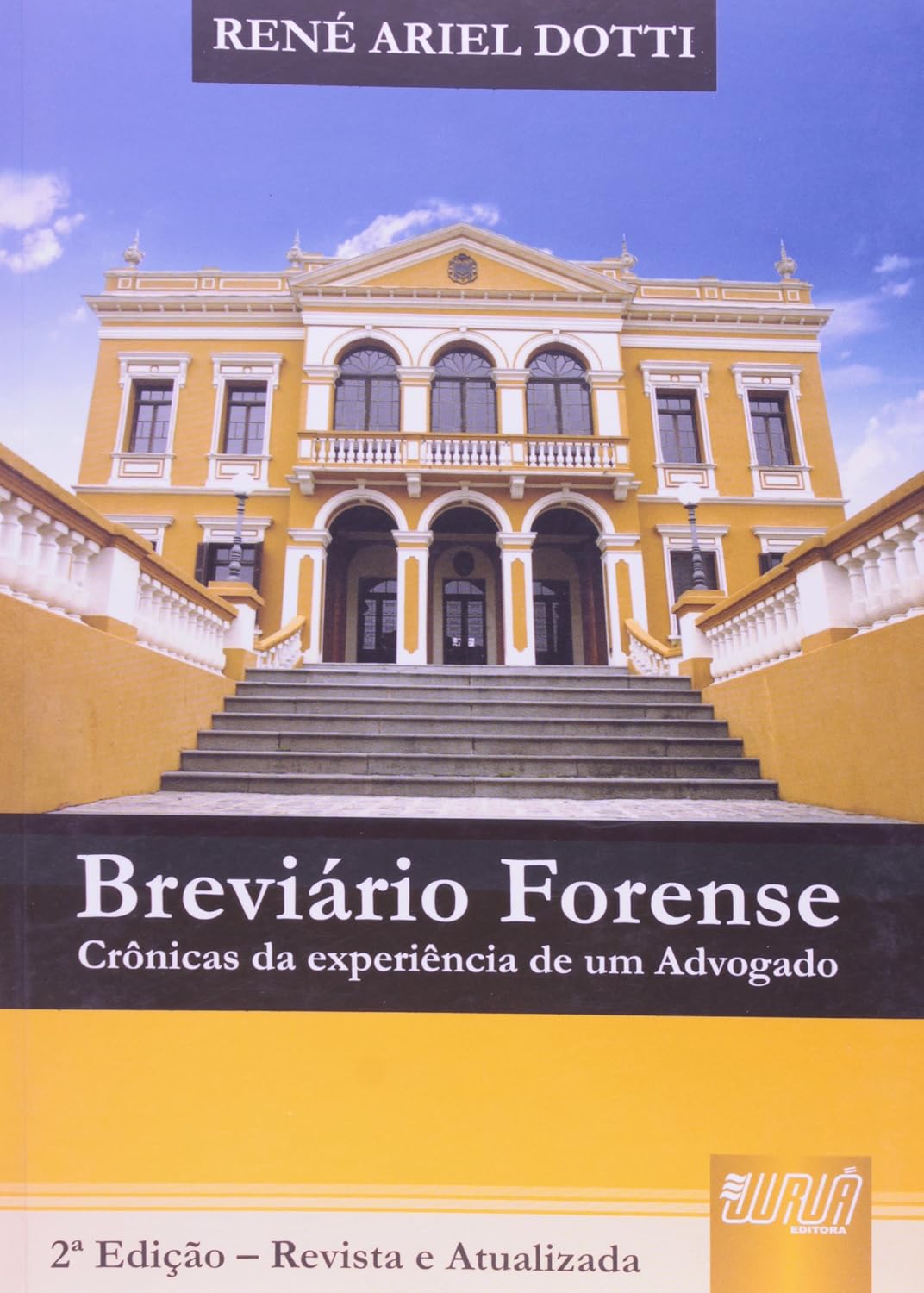 ler totalmente Breviário Forense - Crônicas da Experiência de um Advogado