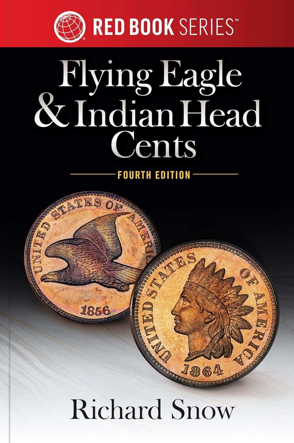 Flying Eagle & Indian Head Cents (Red Book Series 6) (English Edition) baixar livro de graça