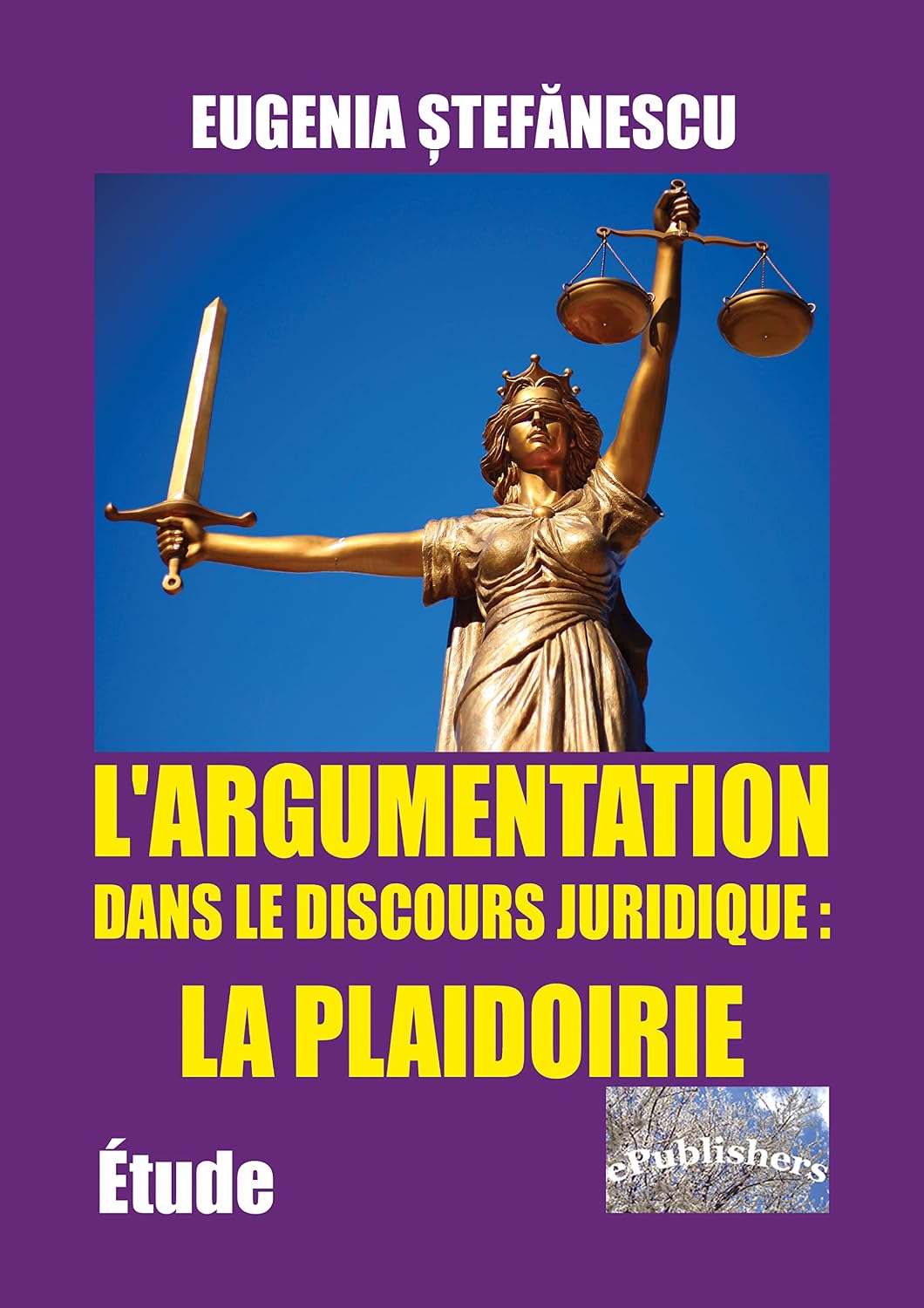 L'Argumentation dans le discours juridique: la plaidoirie: Étude (French Edition) baixar o livro de graça
