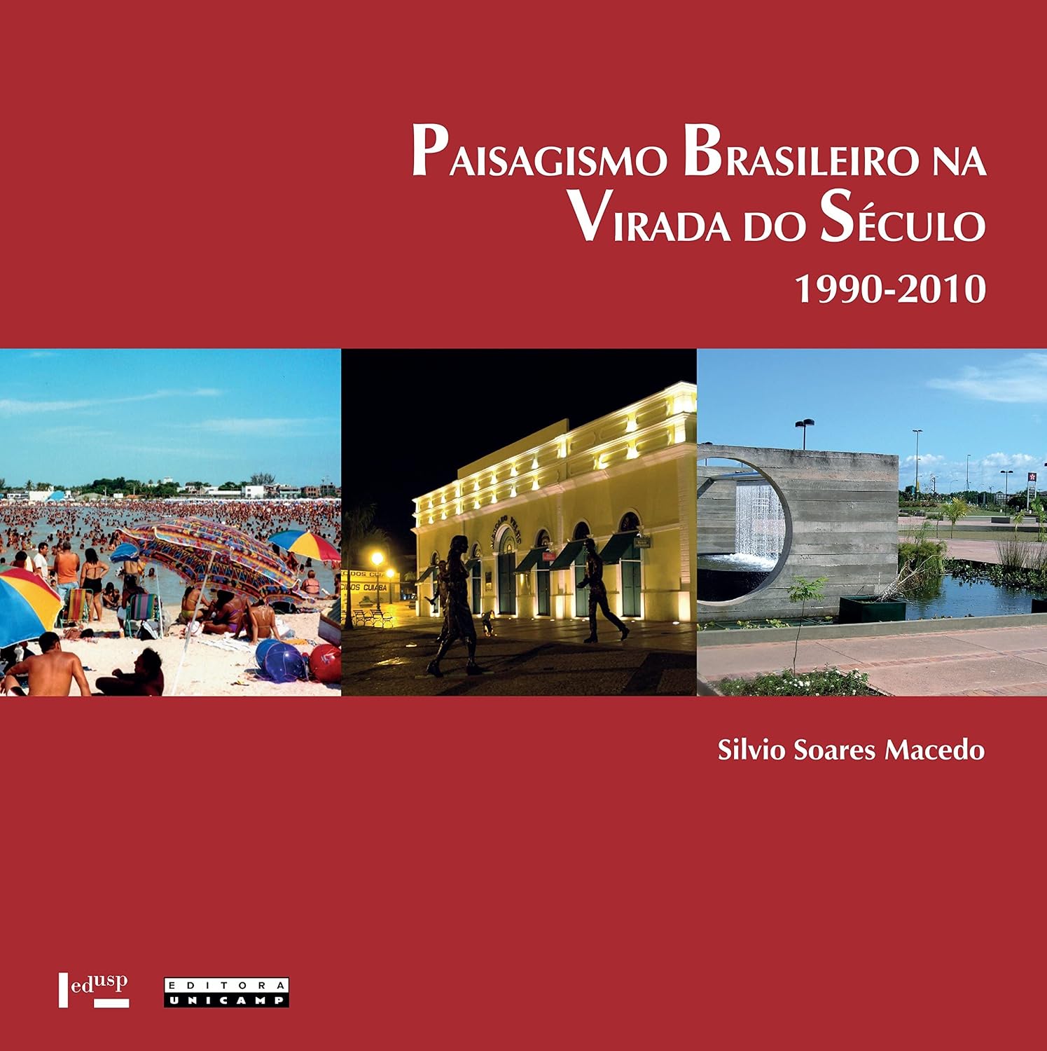 Paisagismo Brasileiro na Virada do Século 1990-2010 baixar o livro de graça