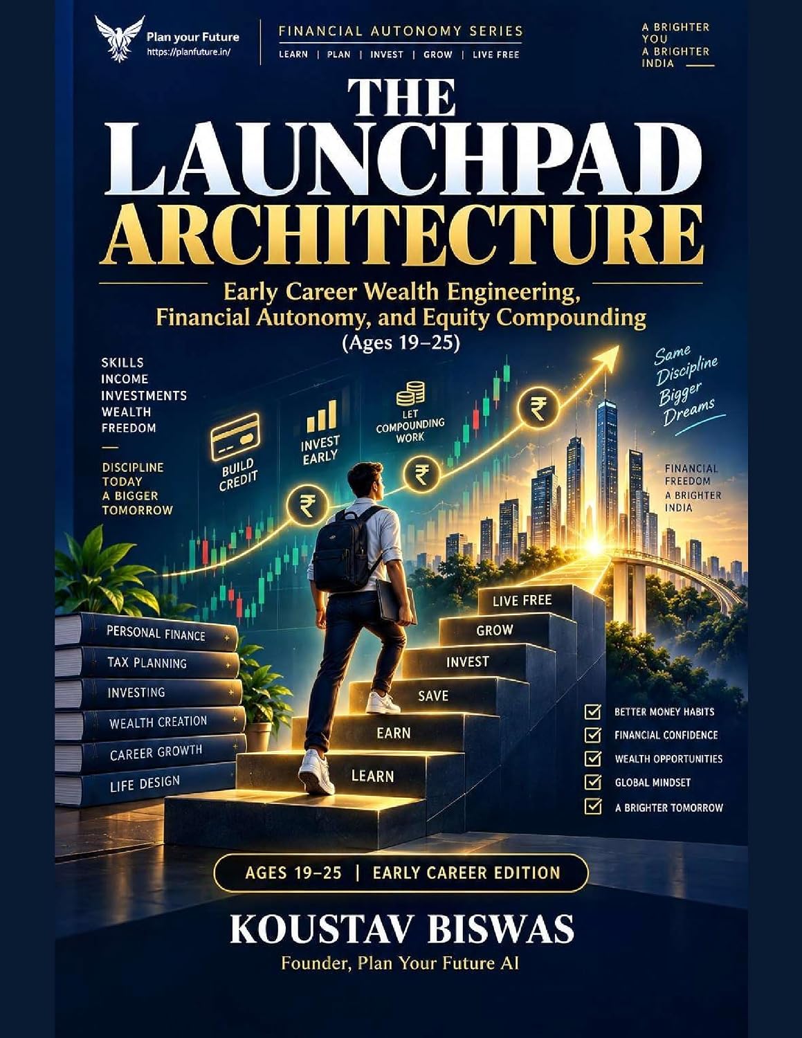 capítulo por capítulo baixar Early Career Wealth Engineering, Financial Autonomy, and Equity Compounding (Ages 19-25): Early Career Wealth Engineering, Financial Autonomy, and Equity Compounding (Ages 19-25) (English Edition)