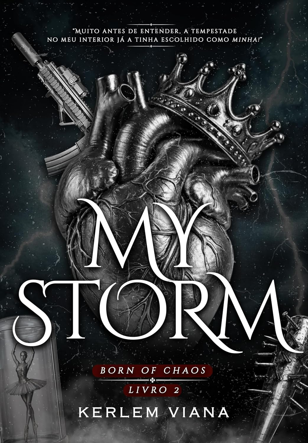 capítulo por capítulo baixar MY STORM: Born Of Chaos (Série: Born Of Chaos Livro 2)