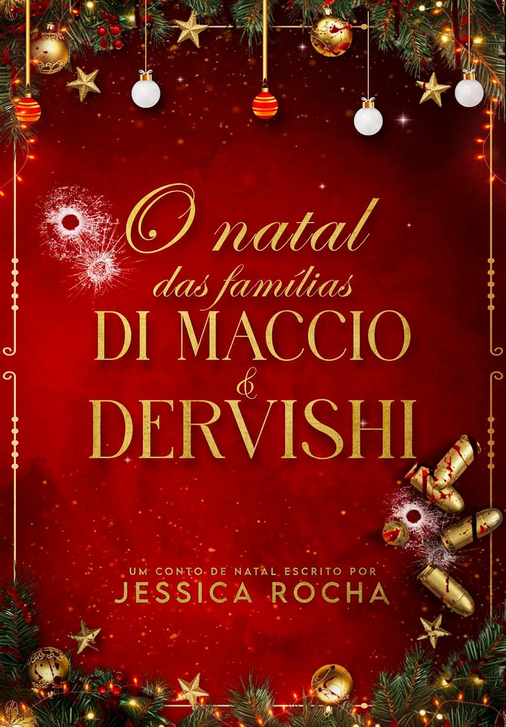 O NATAL DAS FAMÍLIAS DI MACCIO E DERVISHI baixar o livro de graça