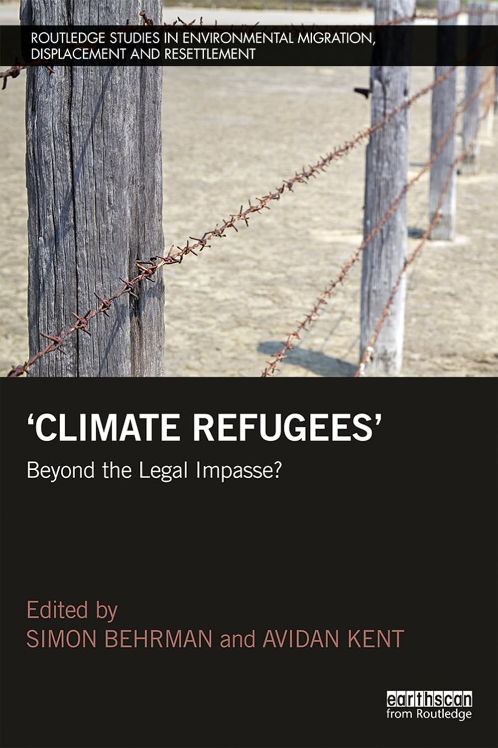 ler totalmente Climate Refugees: Beyond the Legal Impasse? (Routledge Studies in Environmental Migration, Displacement and Resettlement) (English Edition)