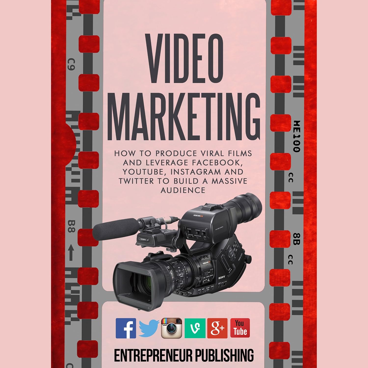 ler totalmente Video Marketing: How to Produce Viral Films and Leverage Facebook, YouTube, Instagram and Twitter to Build a Massive Audience