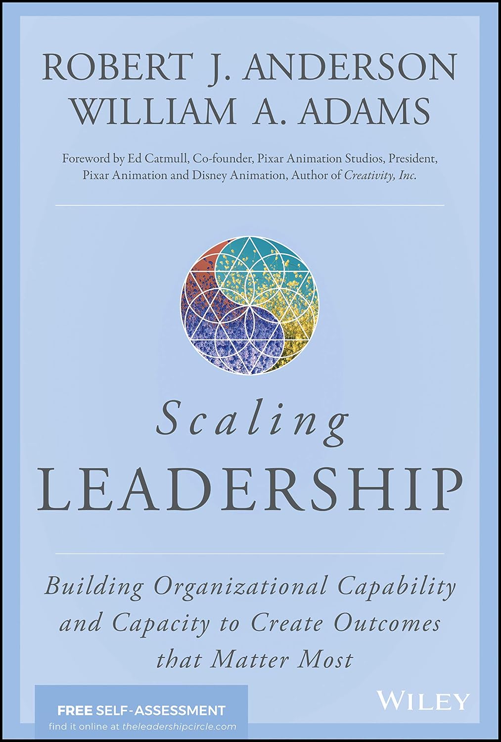 Scaling Leadership: Building Organizational Capability and Capacity to Create Outcomes That Matter Most baixar o livro de graça
