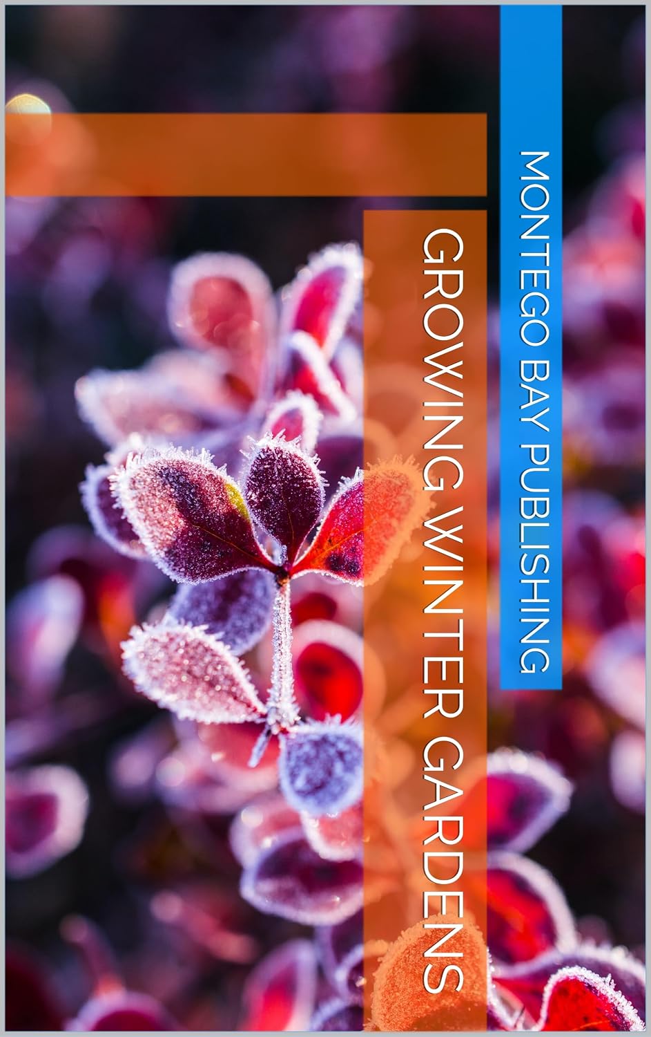 ler totalmente Growing Winter Gardens (Gorgeous Gardens) (English Edition)