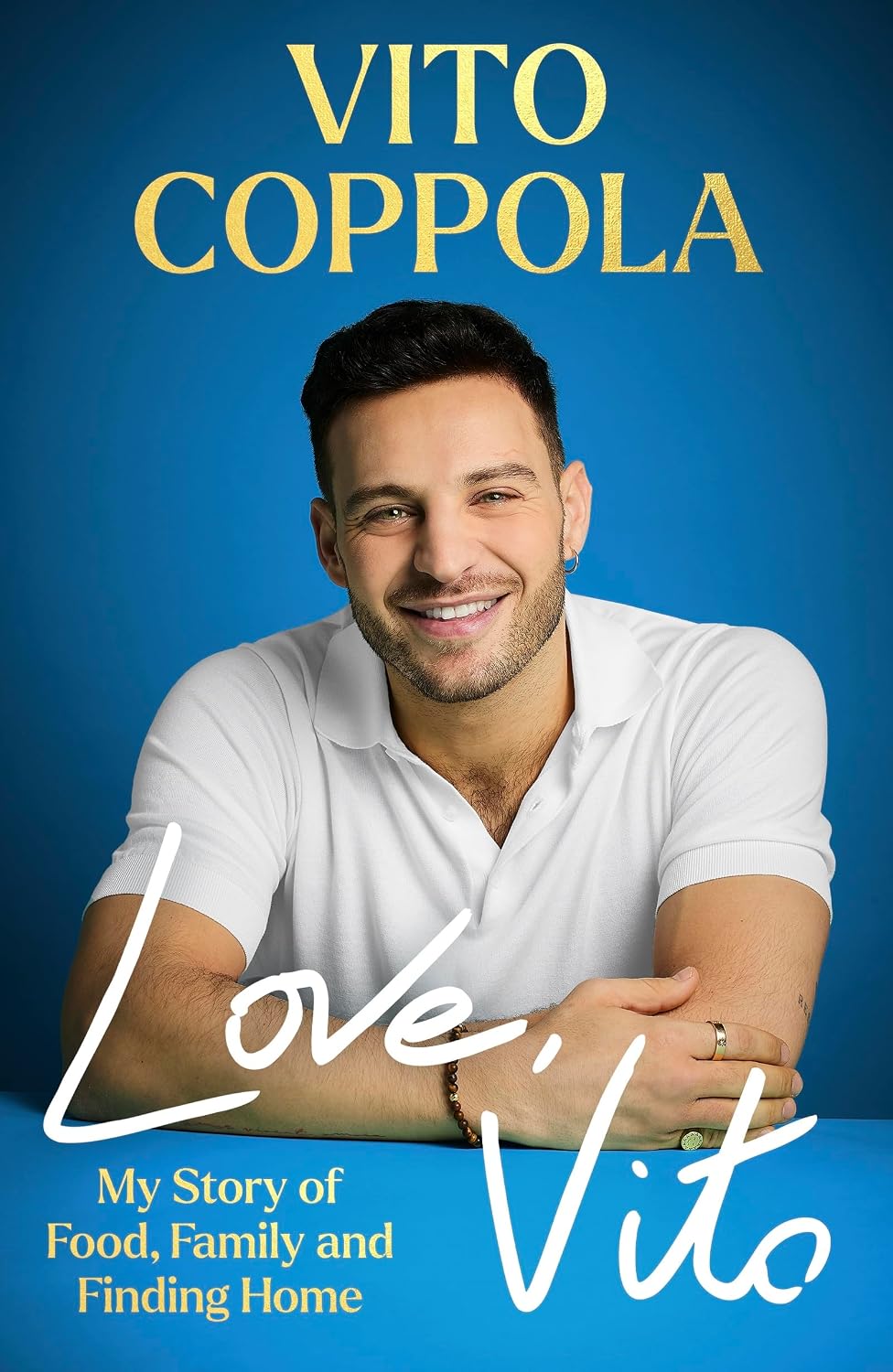 Love, Vito: My Story of Food, Family and Finding Home - The brand new autobiography from the much-loved Strictly Come Dancing star (English Edition)
