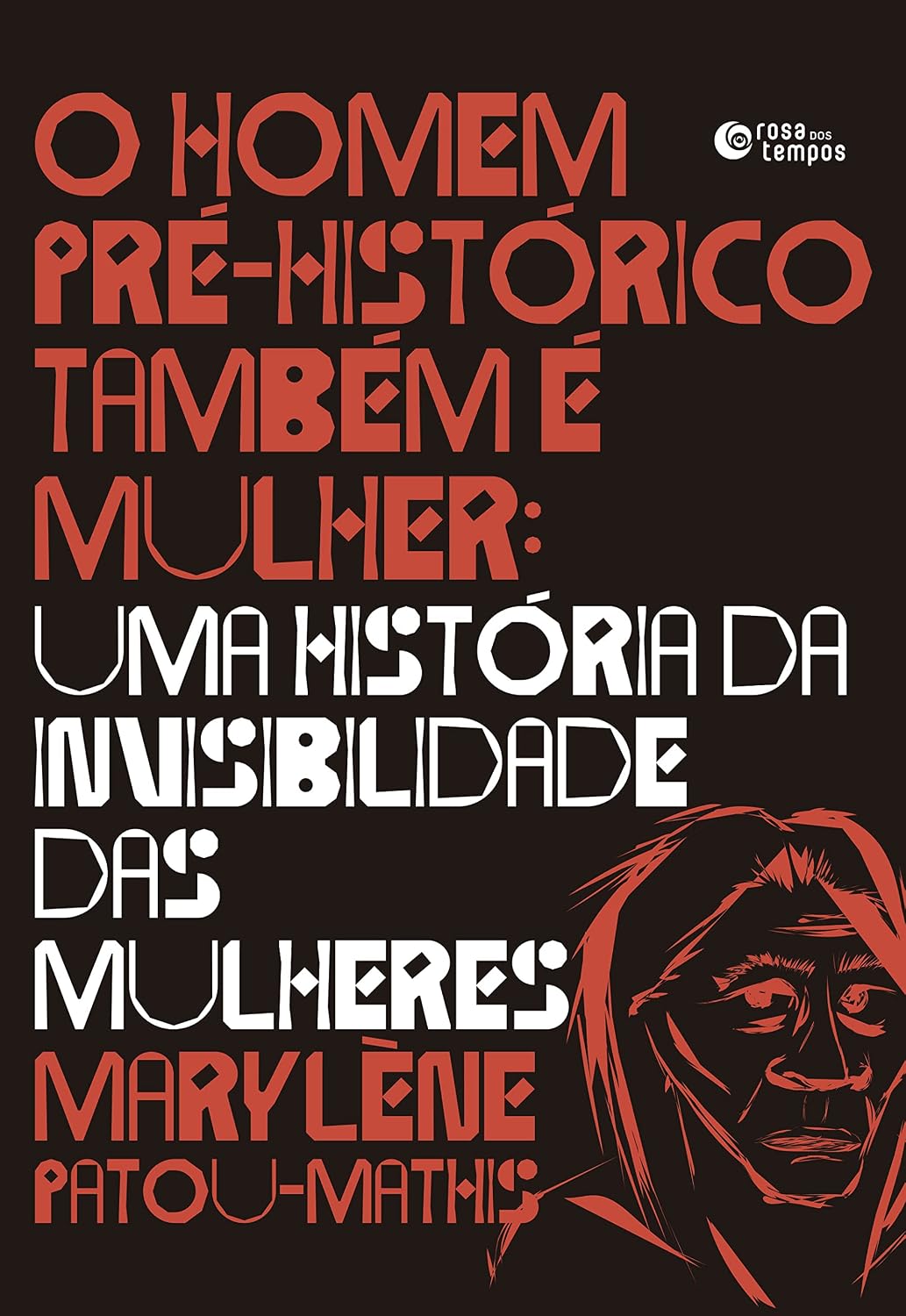 O homem pré-histórico também é mulher baixar livro de graça