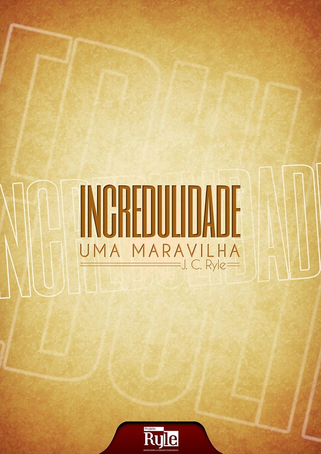 Incredulidade: uma maravilha baixar livro de graça
