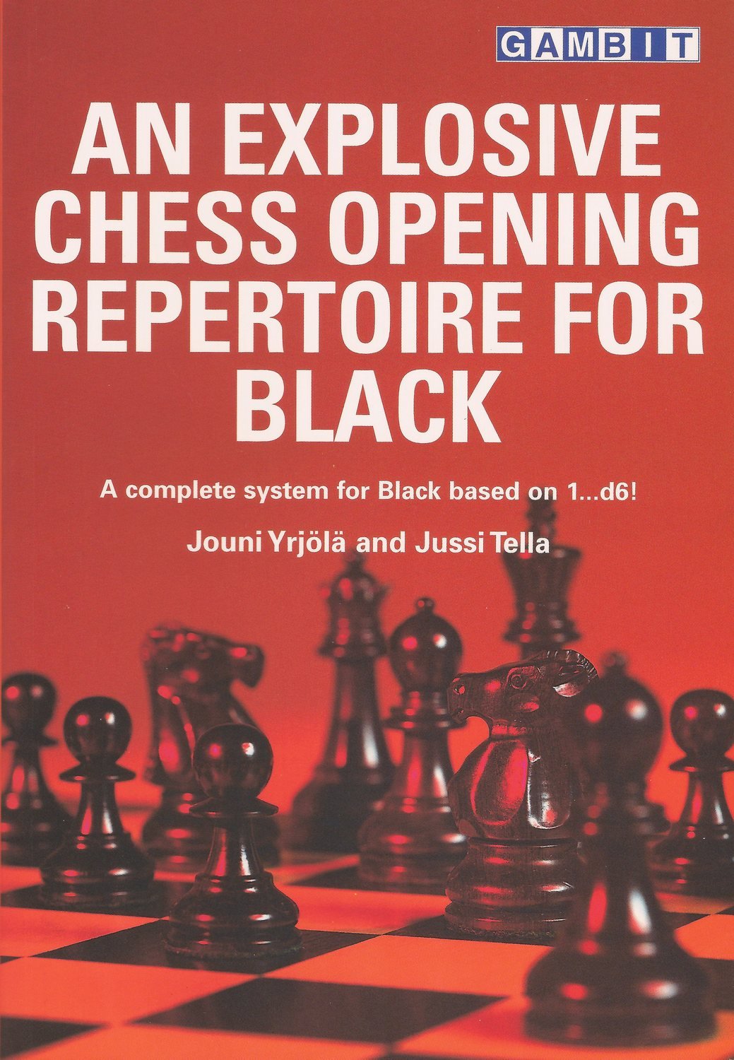 An Explosive Chess Opening Repertoire for Black (English Edition) baixar livro de graça