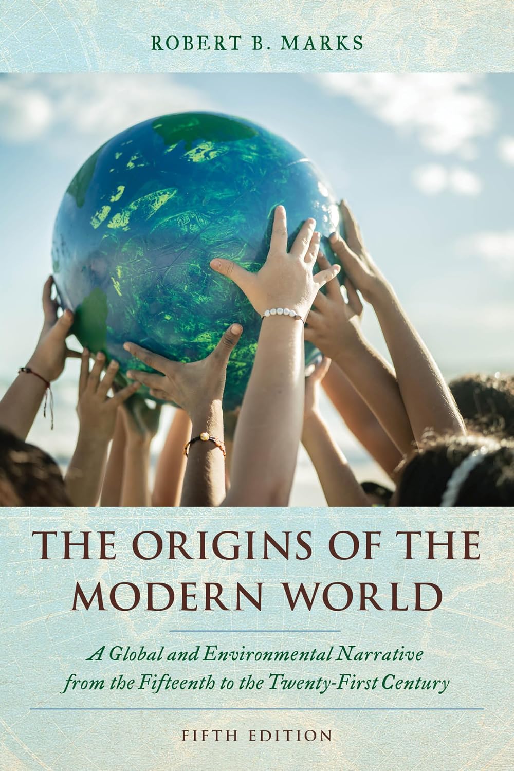 ler totalmente The Origins of the Modern World: A Global and Environmental Narrative from the Fifteenth to the Twenty-First Century