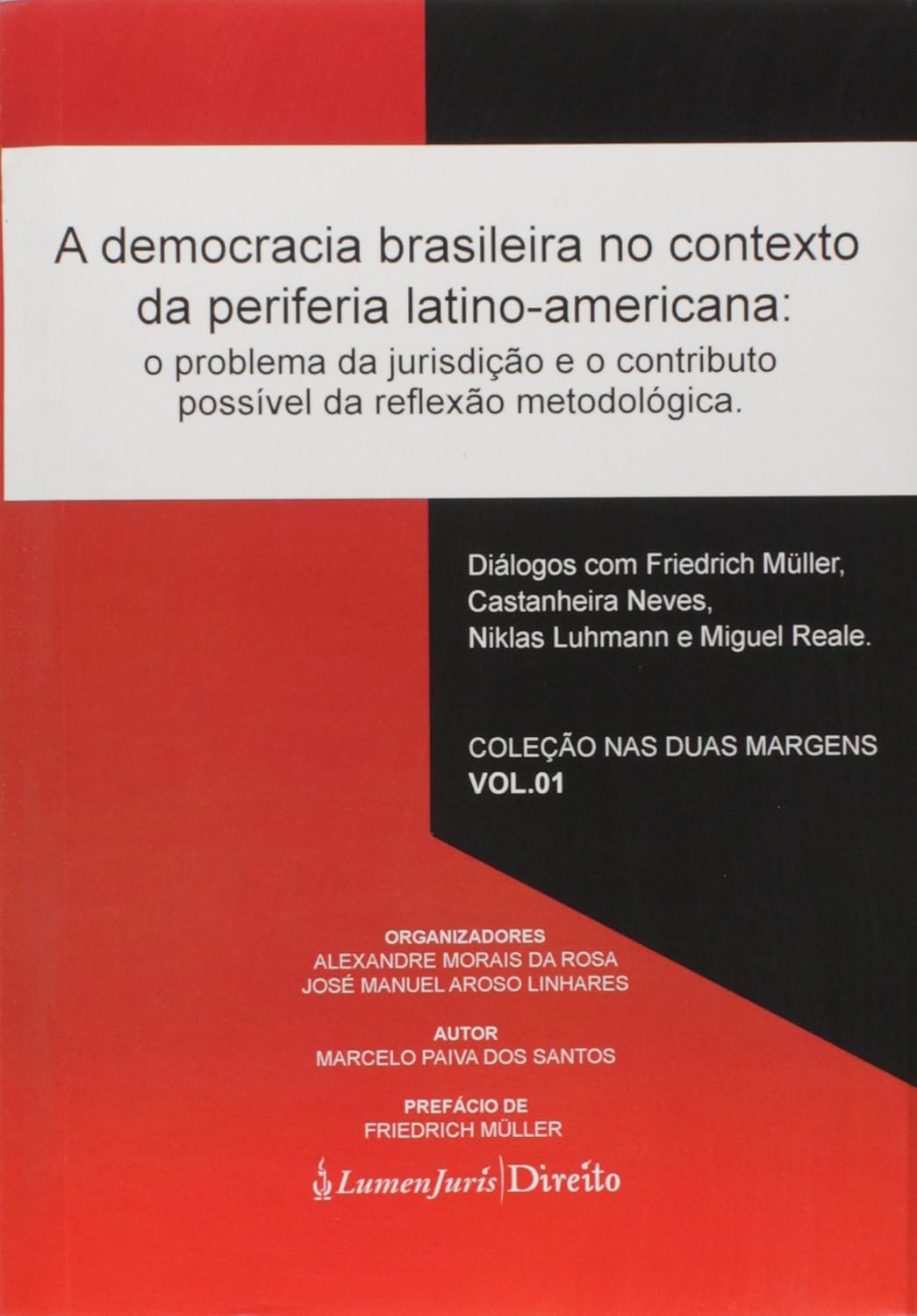 ler totalmente A Democracia Brasileira no Contexto da Periferia Latino-Americana