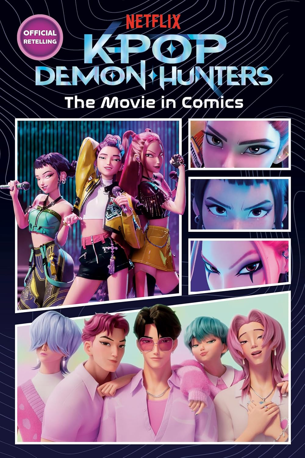 KPop Demon Hunters: The Movie in Comics: The Official Retelling in Comic Form (English Edition)