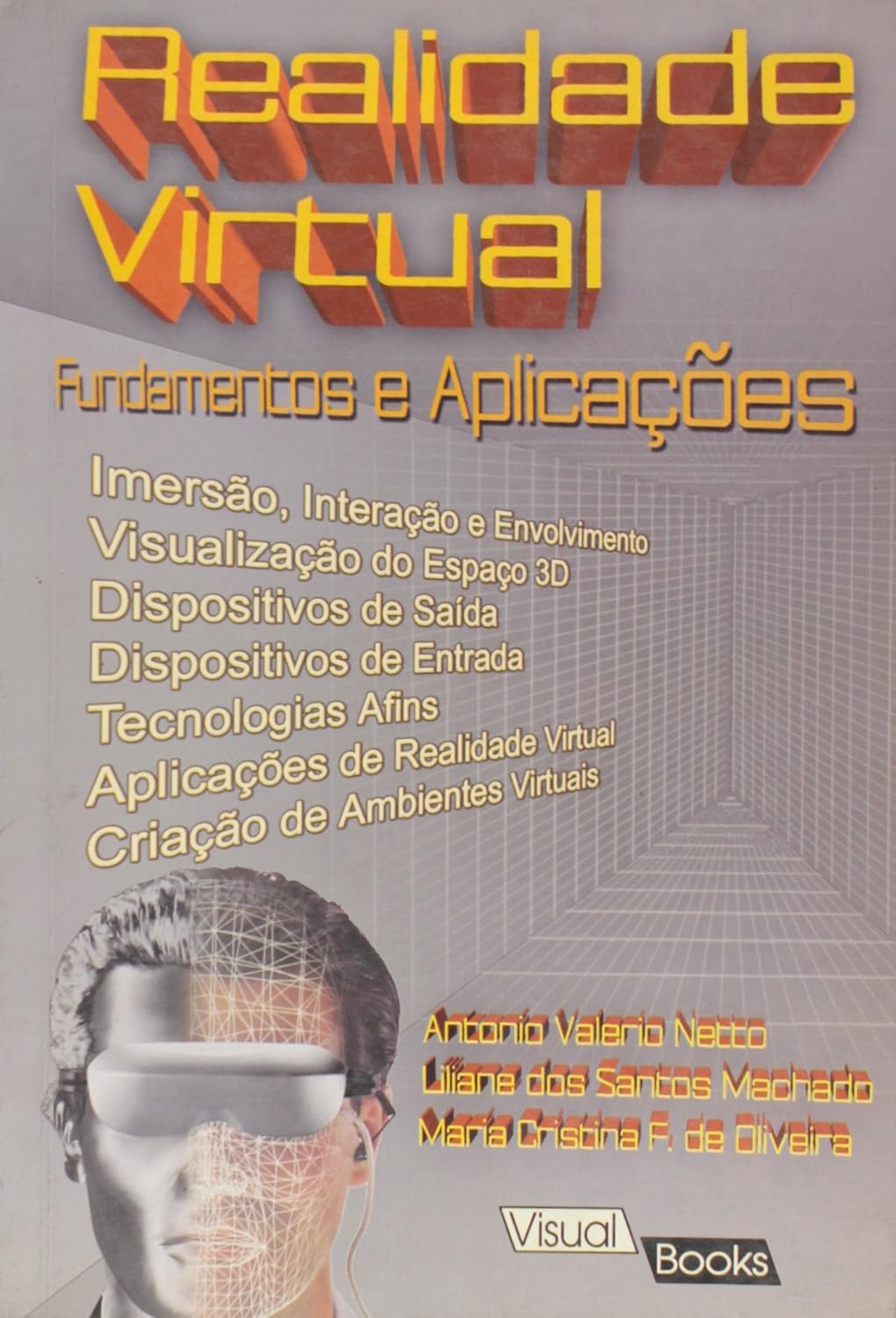 Realidade Virtual - Fundamentos E Aplicacoes baixar o livro de graça