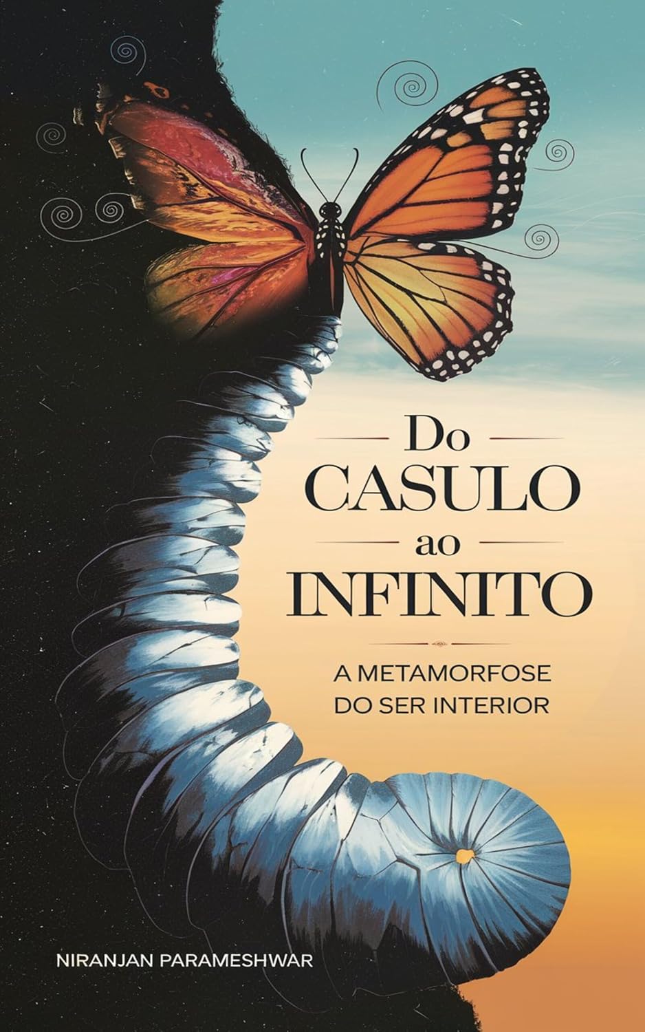 capítulo por capítulo baixar Do Casulo ao Infinito: A Metamorfose do Ser Interior