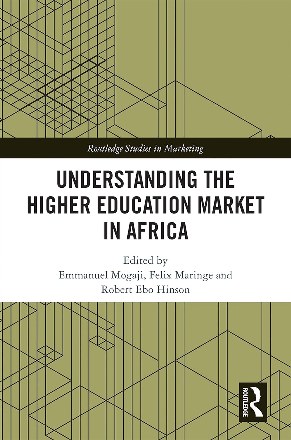 Understanding the Higher Education Market in Africa (Routledge Studies in Marketing) (English Edition) baixar o livro de graça