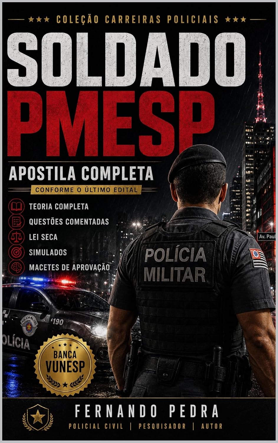 APOSTILA CONCURSO SOLDADO PM SÃO PAULO - PMESP: Coleção Carreiras Policiais baixar livro de graça