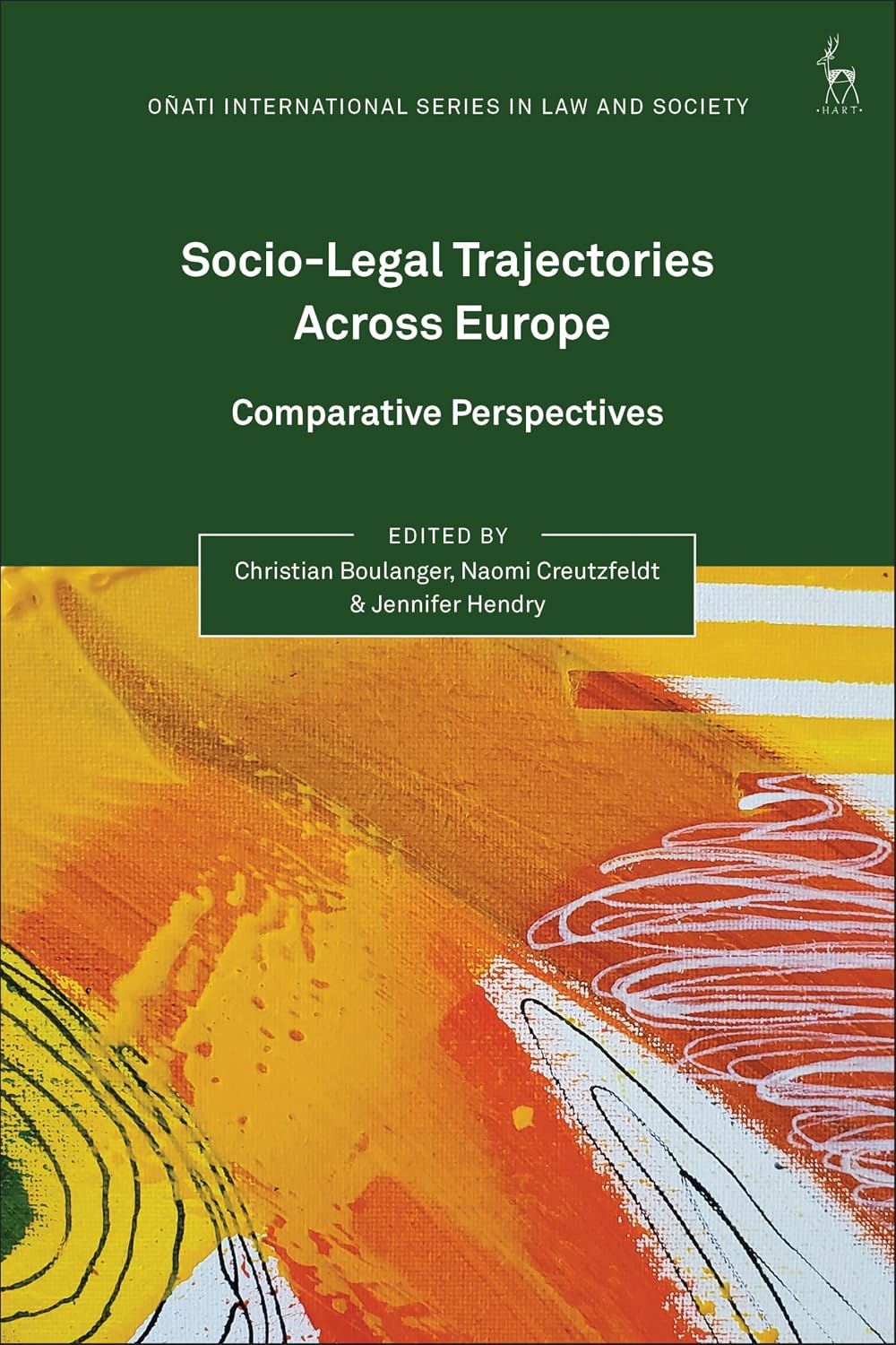 Socio-Legal Trajectories Across Europe: Comparative Perspectives (Oñati International Series in Law and Society) (English Edition)
