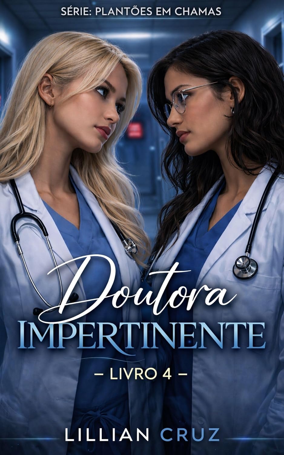 ler totalmente Doutora Impertinente (Plantões em Chamas)