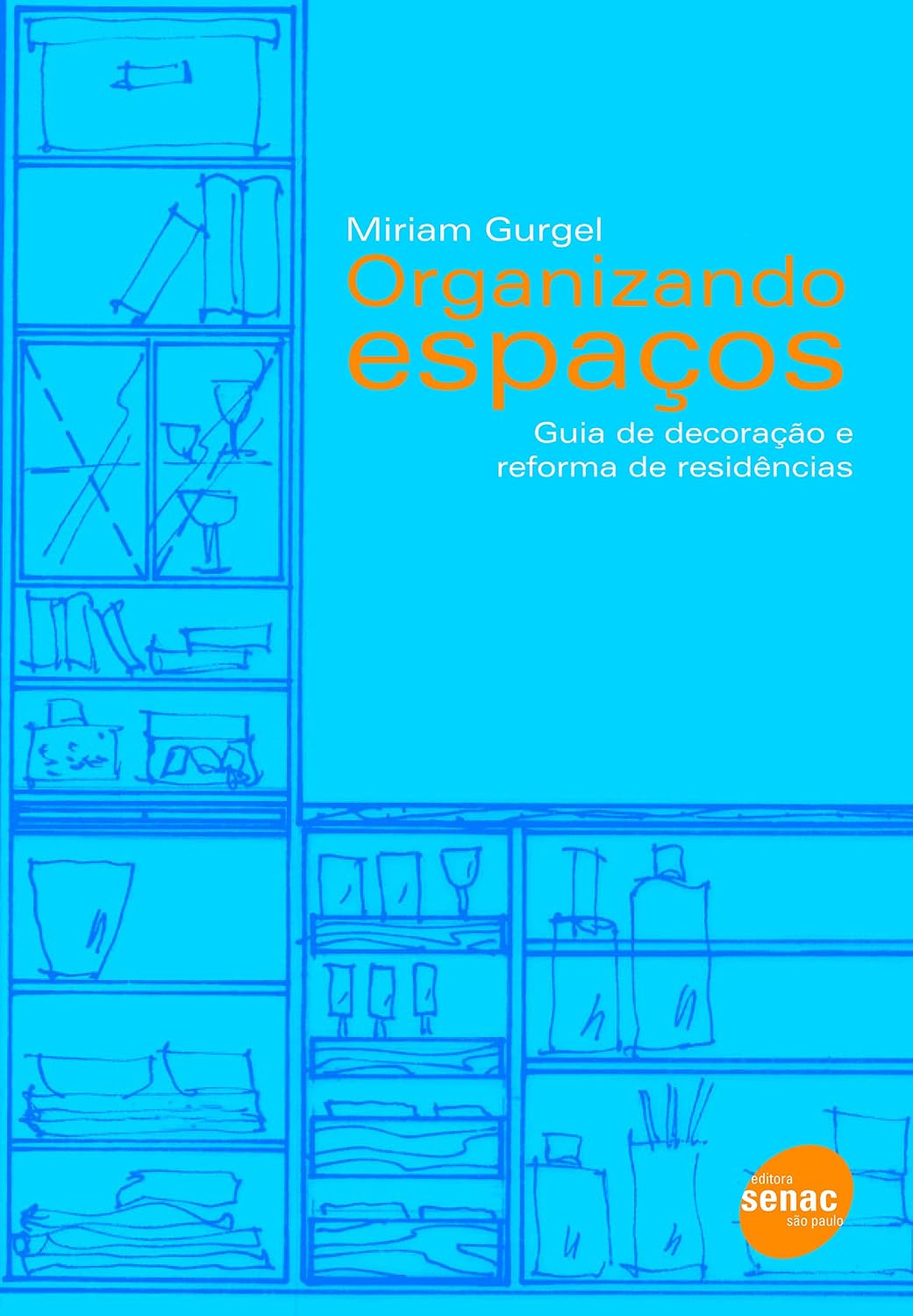 Organizando espaços: guia de decoração e reforma de residências baixar o livro de graça