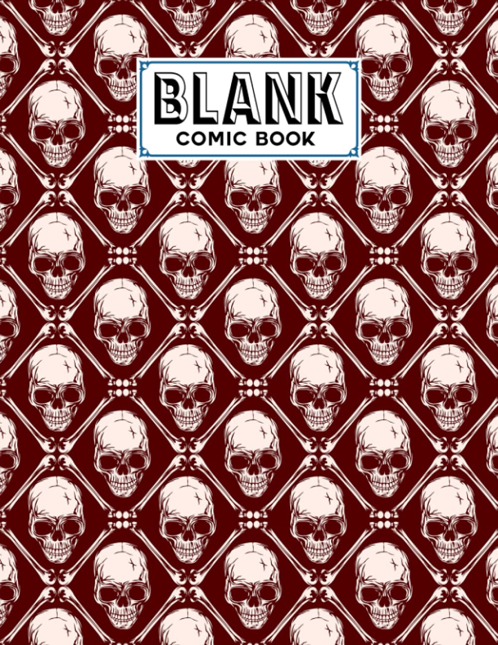 Blank Comic Book: Skull Cover, Create Your Own Story, Journal, Notebook, Sketchbook for Kids and Adults, 120 Pages - Size 8.5" x 11" Notebook by Irena Kuhn baixar livro de graça