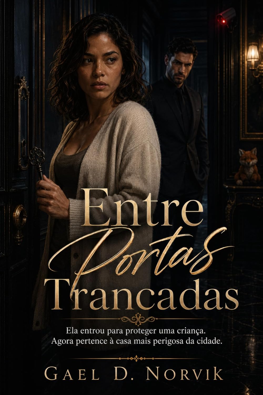 Entre Portas Trancadas: Ela entrou para proteger uma criança. Agora pertence à casa mais perigosa da cidade baixar livro de graça