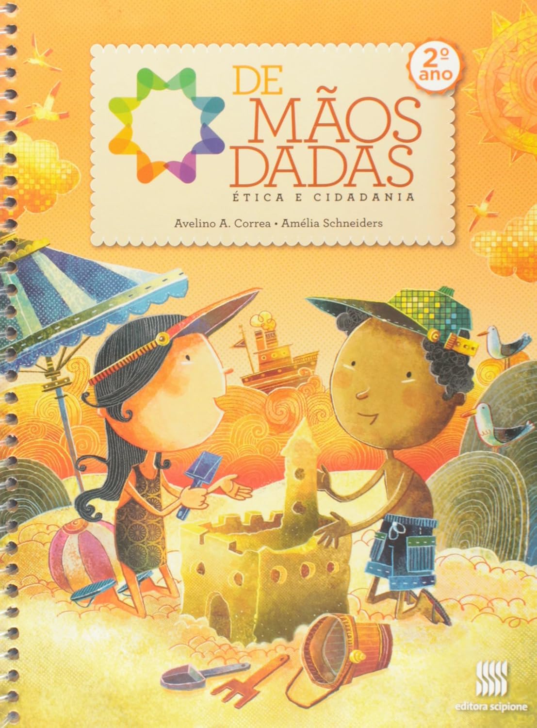 De mãos dadas - 2º Ano: Ética e cidadania