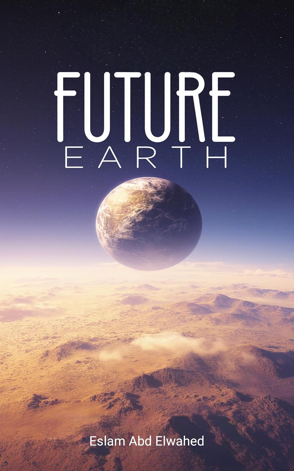 ler totalmente Future Earth: 100 True Stories of a Broken Planet and Survival (Sci-Fi and Fantasy Book 10) (English Edition)