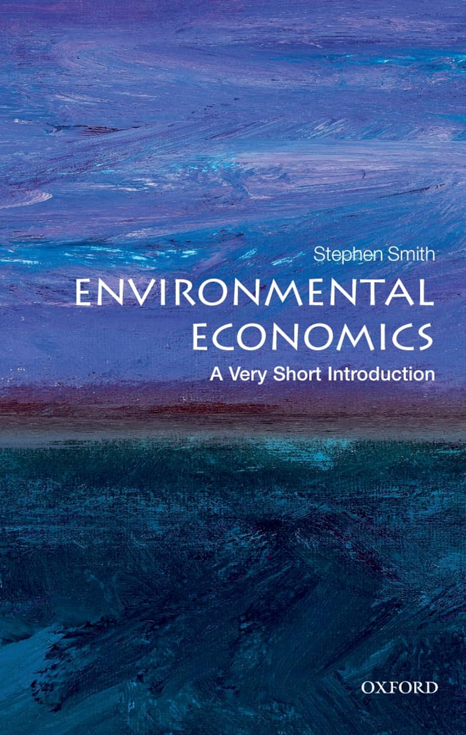 Environmental Economics: A Very Short Introduction: 284 baixar o livro de graça