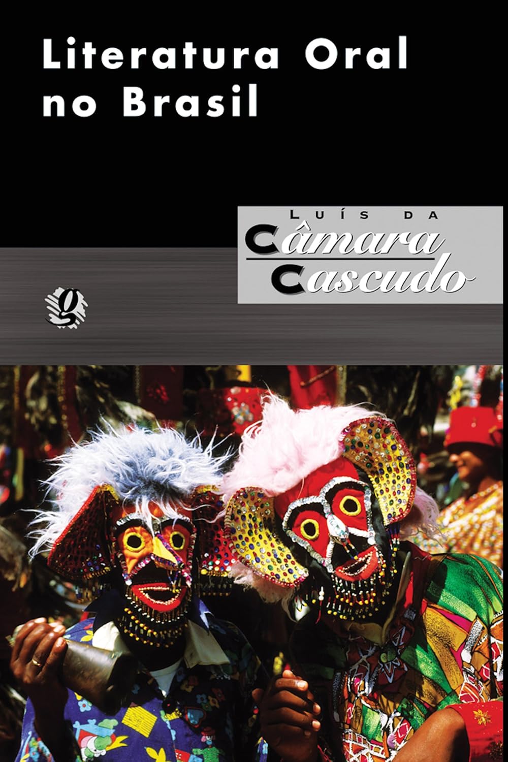 Literatura oral no Brasil (Luís da Câmara Cascudo)